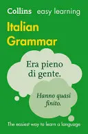 Easy Learning Italian Grammar - Zuverlässige Unterstützung für das Lernen - Easy Learning Italian Grammar - Trusted Support for Learning