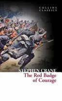 Das rote Abzeichen der Tapferkeit (Collins Classics) - The Red Badge of Courage (Collins Classics)