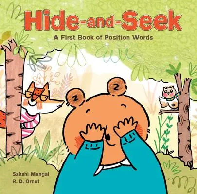 Verstecken und Suchen: Ein erstes Buch mit Positionswörtern - Hide-And-Seek: A First Book of Position Words