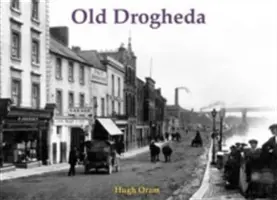 Das alte Drogheda - Old Drogheda