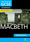 York Notes für GCSE (9-1): Macbeth WORKBOOK - Der ideale Weg, um aufzuholen, Ihr Wissen zu testen und sich auf die Prüfungen 2021 und 2022 vorzubereiten - York Notes for GCSE (9-1): Macbeth WORKBOOK - The ideal way to catch up, test your knowledge and feel ready for 2021 assessments and 2022 exams