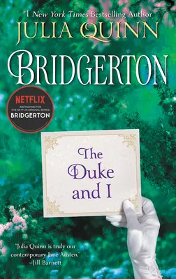 Der Duke und ich: Bridgerton - The Duke and I: Bridgerton