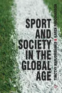 Sport und Gesellschaft im globalen Zeitalter - Sport and Society in the Global Age