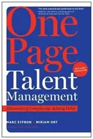 Einseitiges Talentmanagement: Komplexität beseitigen, Werte schaffen - One Page Talent Management: Eliminating Complexity, Adding Value