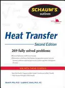 Schaum's Outline of Heat Transfer, 2. Auflage - Schaum's Outline of Heat Transfer, 2nd Edition