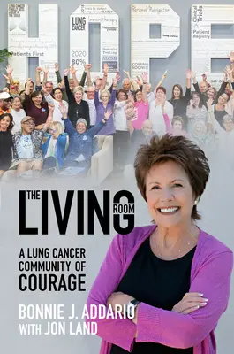 Das Wohnzimmer: Eine Gemeinschaft des Mutes bei Lungenkrebs - The Living Room: A Lung Cancer Community of Courage