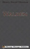 Walden (Chump Change Edition)