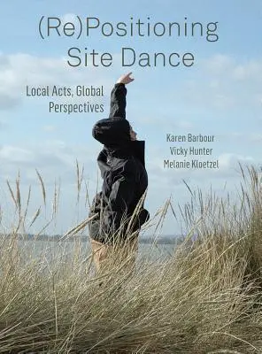 (Neu-)Positionierung von Site Dance - (Re)Positioning Site Dance