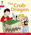 Oxford-Lesebaum: Stufe 4: Floppy's Phonics Fiction: Der Krabbendrache - Oxford Reading Tree: Level 4: Floppy's Phonics Fiction: The Crab Dragon