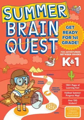 Sommer Brain Quest: Zwischen den Klassenstufen K & 1 - Summer Brain Quest: Between Grades K & 1