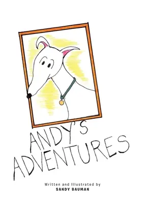 Andys Abenteuer - Andy's Adventures