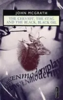 Der Cheviot, der Hirsch und das schwarze, schwarze Öl - The Cheviot, the Stag and the Black, Black Oil