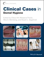 Klinische Fälle in der Zahnhygiene - Clinical Cases in Dental Hygiene