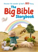 Das große Bibelgeschichtenbuch: Aufgefrischte und aktualisierte Ausgabe mit 188 der beliebtesten Bibelgeschichten zum gemeinsamen Erleben - The Big Bible Storybook: Refreshed and Updated Edition Containing 188 Best-Loved Bible Stories to Enjoy Together