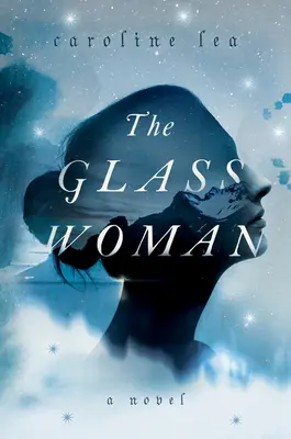 Die gläserne Frau - The Glass Woman