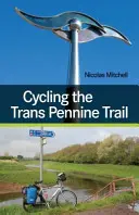 Radfahren auf dem Trans Pennine Trail - Cycling the Trans Pennine Trail