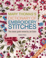 Mary Thomas' Wörterbuch der Stickstiche - Mary Thomas's Dictionary of Embroidery Stitches