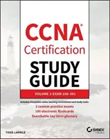 CCNA-Zertifizierungsstudienführer, Band 2: Examen 200-301 - CCNA Certification Study Guide, Volume 2: Exam 200-301