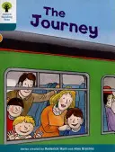 Oxford Reading Tree Biff, Chip und Kipper Geschichten Entschlüsseln und Entwickeln: Stufe 9: Die Reise - Oxford Reading Tree Biff, Chip and Kipper Stories Decode and Develop: Level 9: The Journey