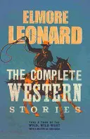 Vollständige Westerngeschichten - Complete Western Stories