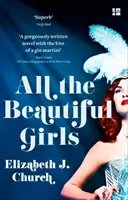 All die schönen Mädchen - Eine ermutigende Geschichte von Freiheit, Liebe und Identität - All the Beautiful Girls - An Uplifting Story of Freedom, Love and Identity