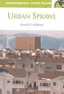 Urban Sprawl: Ein Referenzhandbuch - Urban Sprawl: A Reference Handbook