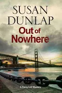 Aus dem Nichts - Ein Zen-Rätsel in San Francisco - Out of Nowhere - A Zen Mystery Set in San Francisco