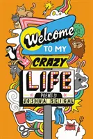 Willkommen in meinem verrückten Leben - Welcome to My Crazy Life