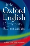 Kleines Oxford-Wörterbuch und Thesaurus - Little Oxford Dictionary and Thesaurus