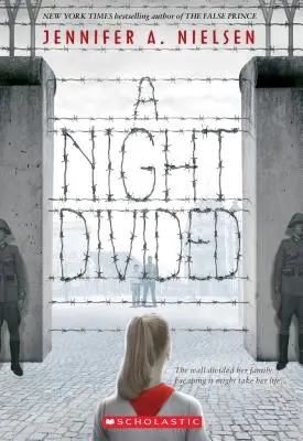 Eine geteilte Nacht (Scholastic Gold) - A Night Divided (Scholastic Gold)