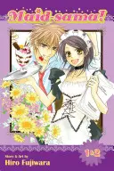 Maid-Sama! (2-In-1 Edition), Band 1, 1: Enthält die Bände. 1 & 2 - Maid-Sama! (2-In-1 Edition), Vol. 1, 1: Includes Vols. 1 & 2