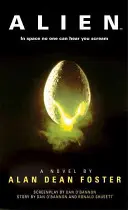 Alien: Die offizielle Film-Novellierung - Alien: The Official Movie Novelization