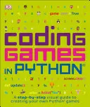 Spiele in Python programmieren - Coding Games in Python