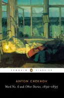 Station Nr. 6 und andere Erzählungen, 1892-1895 - Ward No. 6 and Other Stories, 1892-1895