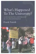 Was ist mit der Universität geschehen? Eine soziologische Untersuchung über ihre Infantilisierung - What's Happened To The University?: A sociological exploration of its infantilisation