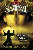 Ring des Himmels (Junger Samurai, Buch 8) - Ring of Sky (Young Samurai, Book 8)