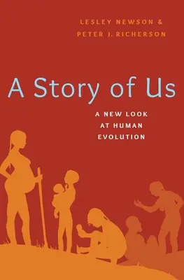 Eine Geschichte von uns: Ein neuer Blick auf die menschliche Evolution - A Story of Us: A New Look at Human Evolution