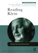 Klein lesen (Rustin Margaret (Privatpraxis London UK)) - Reading Klein (Rustin Margaret (private practice London UK))