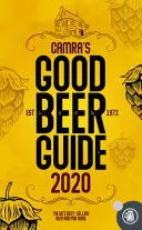 Camra's Führer für gutes Bier 2020 - Camra's Good Beer Guide 2020