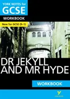 York Notes für GCSE (9-1): Dr Jekyll and Mr Hyde WORKBOOK - Der ideale Weg, um aufzuholen, Ihr Wissen zu testen und sich auf die Prüfungen 2021 und 2022 vorzubereiten - York Notes for GCSE (9-1): Dr Jekyll and Mr Hyde WORKBOOK - The ideal way to catch up, test your knowledge and feel ready for 2021 assessments and 2022 exams