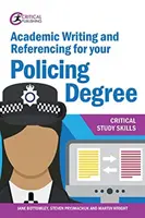 Akademisches Schreiben und Referenzieren für Ihr Polizeistudium - Academic Writing and Referencing for your Policing Degree