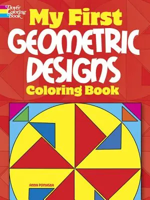 Mein erstes geometrisches Malbuch - My First Geometric Designs Coloring Book