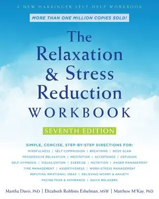 Das Arbeitsbuch zur Entspannung und Stressreduzierung - The Relaxation and Stress Reduction Workbook