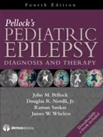 Pellocks Pädiatrische Epilepsie: Diagnostik und Therapie - Pellock's Pediatric Epilepsy: Diagnosis and Therapy