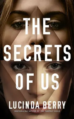 Die Geheimnisse von uns - The Secrets of Us