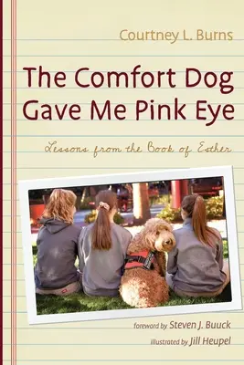 Der Trösterhund hat mir ein rosa Auge verpasst - The Comfort Dog Gave Me Pink Eye