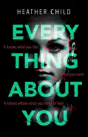 Alles über dich: Entdecken Sie den spannendsten Thriller des Jahres - Everything about You: Discover This Year's Most Cutting-Edge Thriller