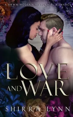 Liebe und Krieg - Love and War