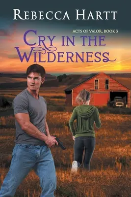 Schrei in der Wildnis: Romantische Suspense - Cry in the Wilderness: Romantic Suspense