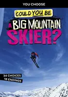 Könntest du ein Big-Mountain-Skifahrer sein? - Could You Be a Big Mountain Skier?